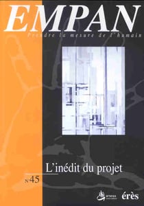 Empan 45 - l'inedit du projet