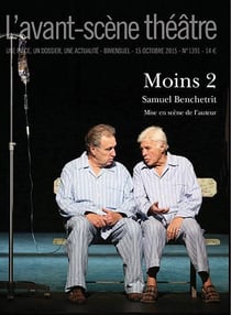 Revue L'Avant-scène théâtre n.1391 : moins 2