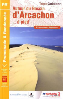 Autour du bassin d'Arcachon à pied - 33 - PR - P331