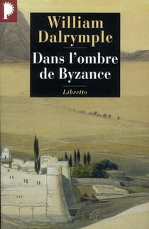 Dans l'ombre de byzance