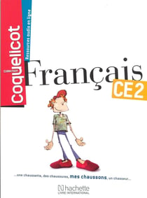 Coquelicot : français - CE2 - cahier d'élève (édition 2013)