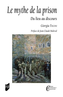 Le mythe de la prison