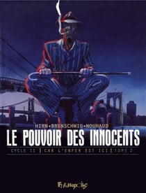Le pouvoir des innocents - cycle 2 - car l'enfer est ici Tome 2 : 3 témoignages