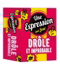 Une expression drôle et improbable par jour (édition 2021)