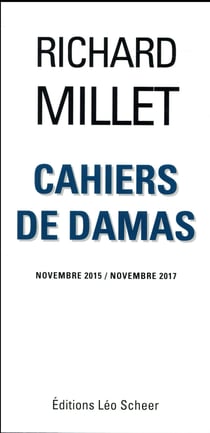 Cahiers de Damas - novembre 2015/novembre 2017