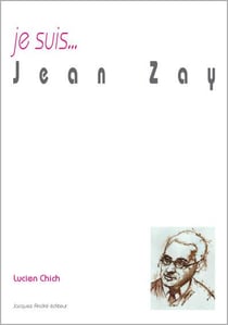 Je suis... : Jean Zay