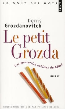 Le Petit Grozda