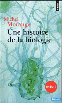 Une histoire de la biologie