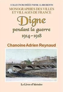 Digne pendant la guerre 1914-1918