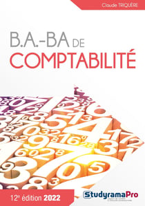 B.A-BA : b.a.ba de comptabilité