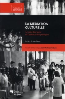 Médiation culturelle - le sens des mots et l'essence des pratiques