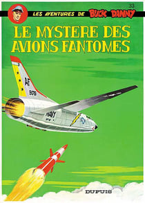 Les aventures de Buck Danny Tome 33 : le mystère des avions fantômes