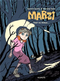 Marzi Tome 6 : tout va mieux...
