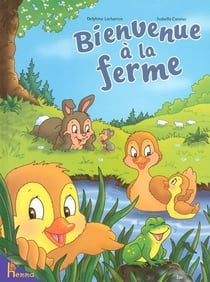 Bienvenue a la ferme