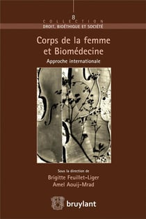 Le corps de la femme et la biomedecine