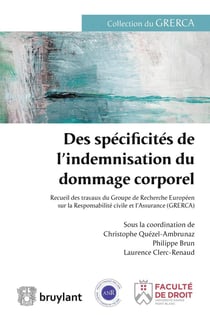 Des spécificités de l'indemnisation du dommage corporel