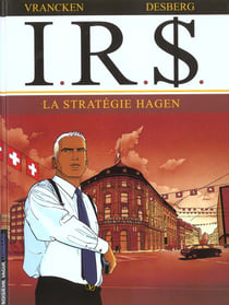 I.R.S. Tome 2 : la stratégie Hagen