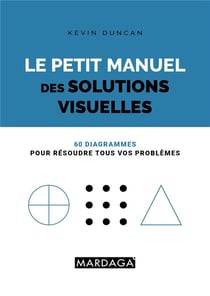 Le petit manuel des solutions visuelles