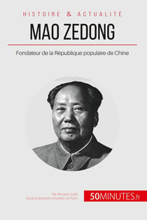 Mao Zedong - fondateur de la republique populaire de chine