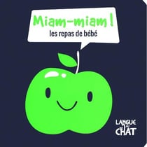 Miam-miam ! les repas de bébé