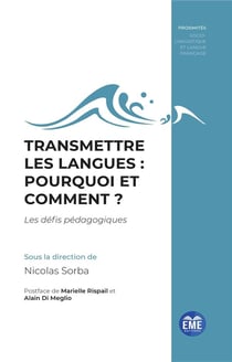 Transmettre les langues : pourquoi et comment ? les défis pédagogiques
