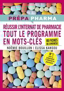 Internat de pharmacie : Tout le programme en mots-clés - 85 fiches de synthèse