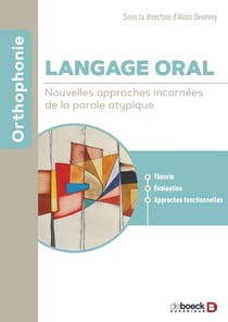 Langage oral : Nouvelles approches incarnées de la parole atypique