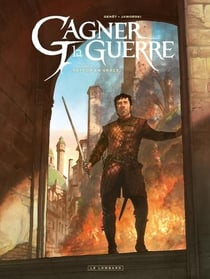 Gagner la guerre Tome 5 : Retour en grâce