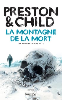 La montagne de la mort : Une aventure de Nora Kelly