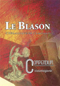 Le blason : L'héraldique en s'amusant