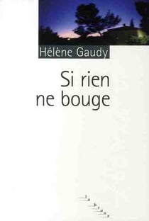 Si rien ne bouge