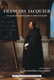 François Jacquier : Un savant des Lumières entre le cloître et le monde