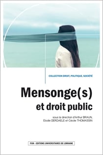 Mensonge(s) et droit public : Contributions des doctorants de l'IRENEE - Institut de Recherches sur l'Évolution de la Nation Et de l'État