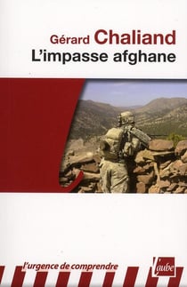 Afghanistan, l'Occident dans l'impasse