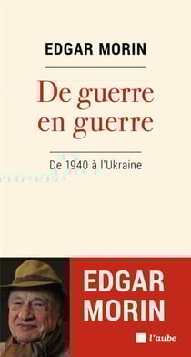 De guerre en guerre : de 1940 à l'Ukraine