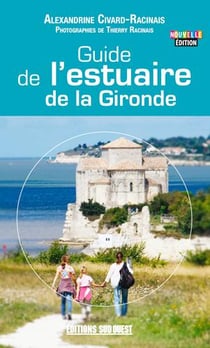 Guide de l'estuaire de la Gironde