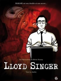 Lloyd Singer Tome 3 : voir le diable