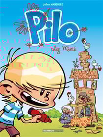 Pilo Tome 2 : chez mémé