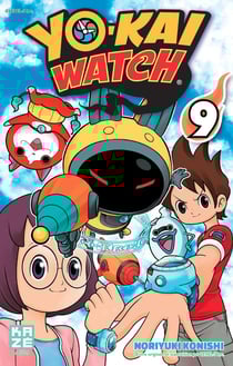 Yo-Kai Watch Tome 9