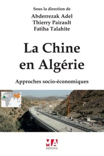 La Chine en Algérie - approches socio-économiques