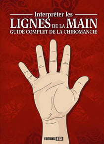Interpreter Les Lignes De La Main, Guide Complet  La Chiro