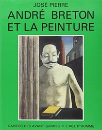 Andre breton et la peinture