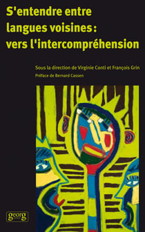 Sentendre entre langues voisines : vers lintercompréhension