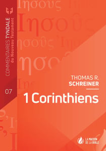 1 Corinthiens - commentaires Tyndale du Nouveau Testament Tome 7