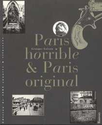 Paris horrible et paris original