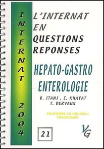 L'internat en questions réponses - hépato-gastro, enterologie