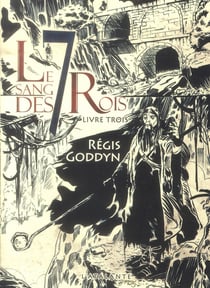 Le sang des 7 rois Tome 3