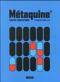 Métaquine Tome 2 - contre-indications