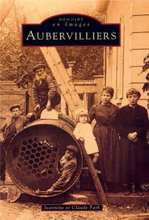Aubervilliers Tome 1