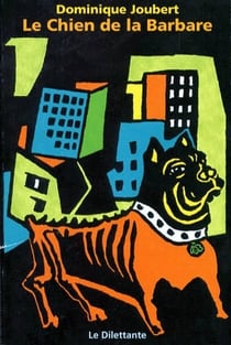 Le chien de la barbare